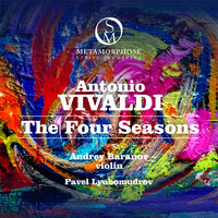 Violin Concerto in G Minor, Op. 8 No. 2, RV 315 "Summer": III. Presto - Metamorphose String Orchestra & Pavel Lyubomudrov & Andrey Baranov & Антонио Вивальди