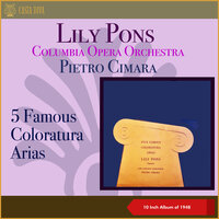Donizetti: Lucia di Lammermoor - Il dolce suono mi colpi... Ardon gl'incensi (Mad Scene) - Columbia Opera Orchestra & Lily Pons & Pietro Cimara & Гаэтано Доницетти