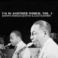 Love Song from Mutiny on the Bounty - Lalo Schifrin & Johnny Hodges Quintet