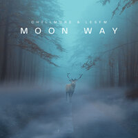 Moon Way - Lesfm & Chillmore