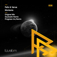 Montania - Fefo & VERVE & Progress Inn