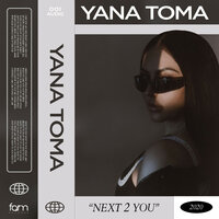 Next 2 You - Yana Toma