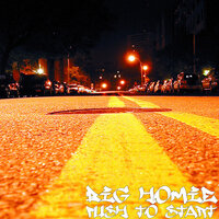 Push to Start - Big Homie