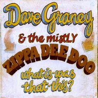 Where's My Buzz? - dave graney and the mistLY