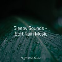 Gushing Rains - Relaxed Minds & Study Music & Sounds & Ambient Nature White Noise