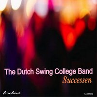 I've Found a New Baby - The Dutch Swing College Band