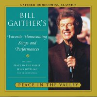 I Saw The Light - Bill & Gloria Gaither