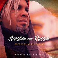 O Mundo Dá Voltas - Rodriguinho