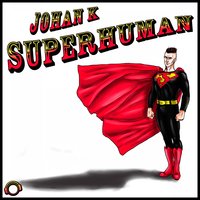 Dream Will Never Die - Johan K