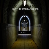 Light in the Tunnel Background - Nell Silva