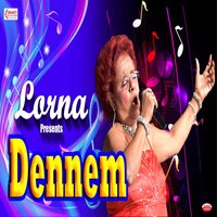 Dennem - Lorna