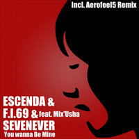 You Wanna Be Mine - Escenda & Mix'usha & Aerofeel5
