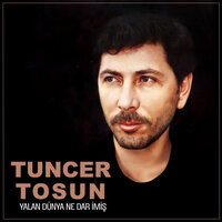 Arayı Arayı - Tuncer Tosun