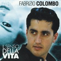 C'e' che ti amo - Fabrizio Colombo