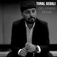 Gel Yanıma - Tural Sedalı
