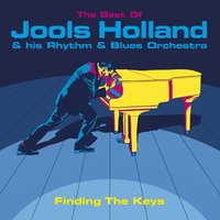 Maybe I Need Her - Jools Holland