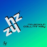 Call Mr.Key - Majed Salih