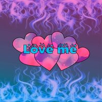 Love Me - Gabriel