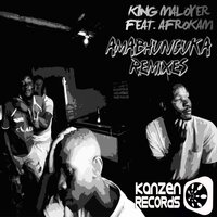 Amabhunguka - King Maloyer & Afrokam & Chaotic Deep