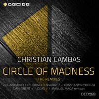 Circle of Madness - Christian Cambas