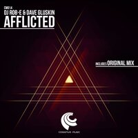 Afflicted - Dj Rob-E & Dave Gluskin