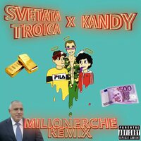 Milionerche - Kandy & Gringod & Siimbad & Sezy
