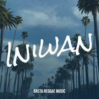Iniwan - Basta Reggae Music