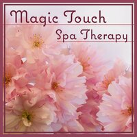 Cristal Spa Music - Healing Touch Zone