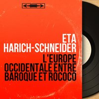 Nouvelles suites de pièces de clavecin, Suite in A Minor: No. 2, Courante - Eta Harich-Schneider & Жан-Филипп Рамо