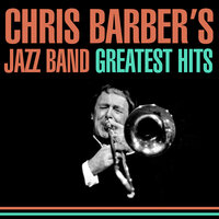 Creole Song - Chris Barber's Jazz Band