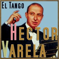Marinera (Tango) - Héctor Varela y su Orquesta Típica & Hernesto Herrera