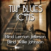 Gone Dead on You Blues - Blind Lemon Jefferson