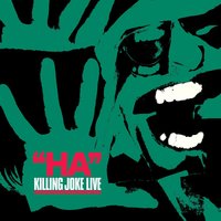 Sun Goes Down - Killing Joke