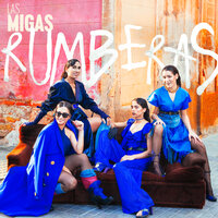Buen rollo - Las Migas & Stay Homas