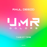 Take It Time - Raul Desid
