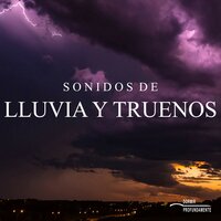 Sonidos de Lluvia y Truenos, Pt. 46 - Dormir Profundamente