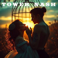 Home Is a Place You Carry - Tower Nash