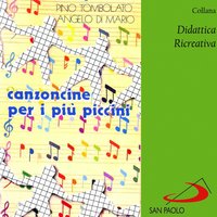 Canta bambino - Coro Le piccole voci di Angelo Di Mario