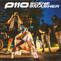 Scene Smasher - P110 & Bully