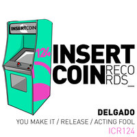 Acting Fool - Delgado