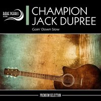 Angola Blues - Champion Jack Dupree