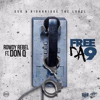 Free da 9 - rowdy rebel