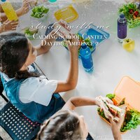 Calming School Canteen Daytime Ambience, Pt. 2 - Sebastian Riegl