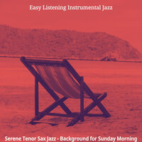 Hypnotic Music for Saturday Morning - Easy Listening Instrumental Jazz