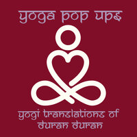 Come Undone - Yoga Pop Ups