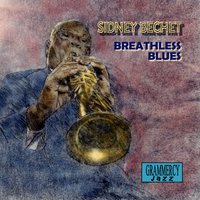 Where Am I - Sidney Bechet