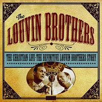 Don't Let Your Sweet Love Die - The Louvin Brothers