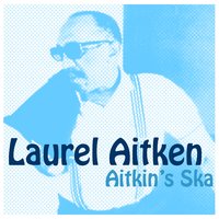 Bar Tender - Laurel Aitken