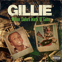 Chillin' Wit You - Gillie Da Kid