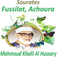 Sourate Achoura, Pt. 2 - Mahmoud Khalil Al Hussary